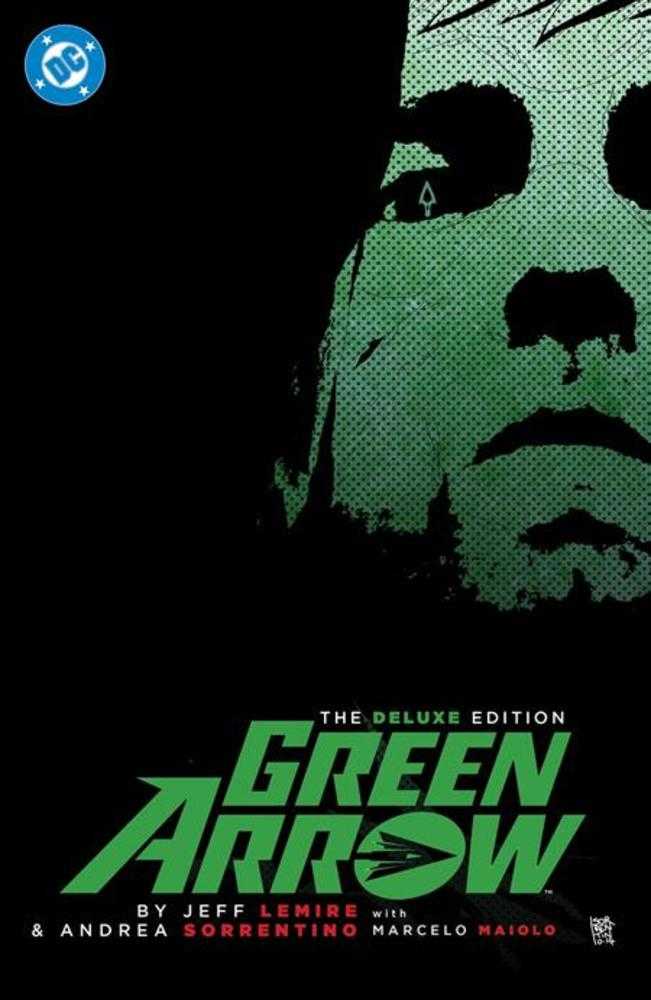 Green Arrow By Jeff Lemire And Andrea Sorrentino The Deluxe Edition Hardcover (2026 Edition)