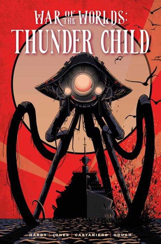 War Of The Worlds Thunder Child Hardcover Regular Edition Tim Dowler
