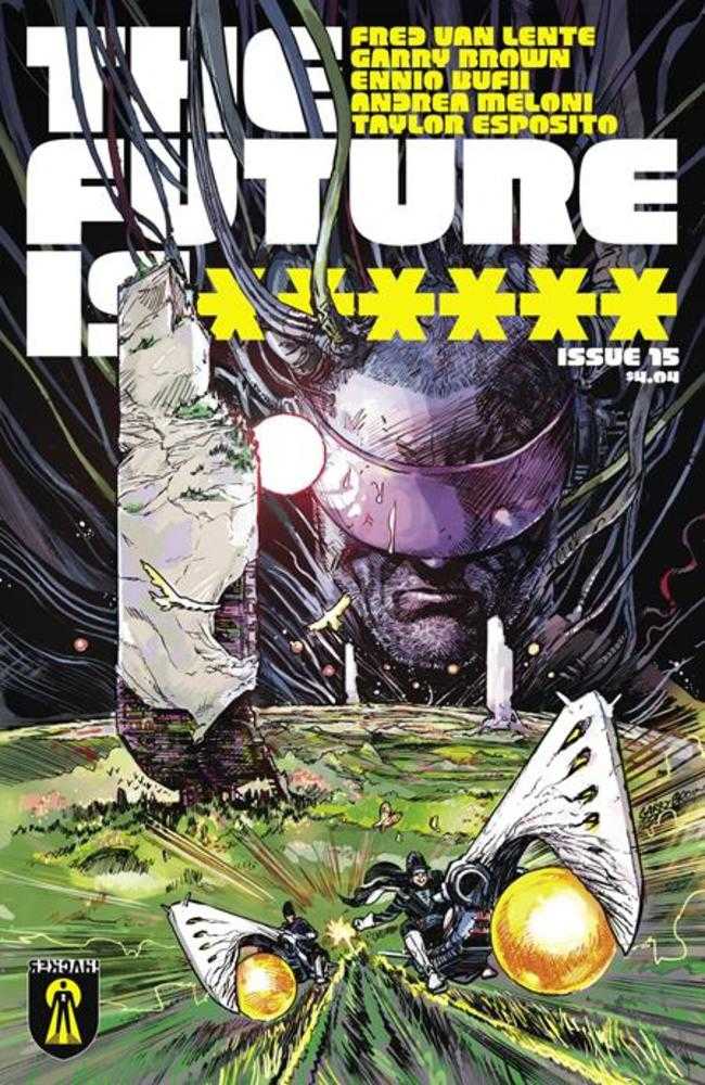 Future Is ****** #15 (Mature)
