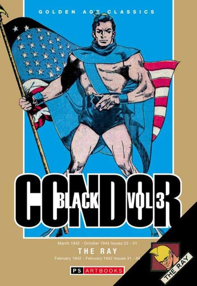 Golden Age Classics Black Condor & The Ray Hardcover Volume 03