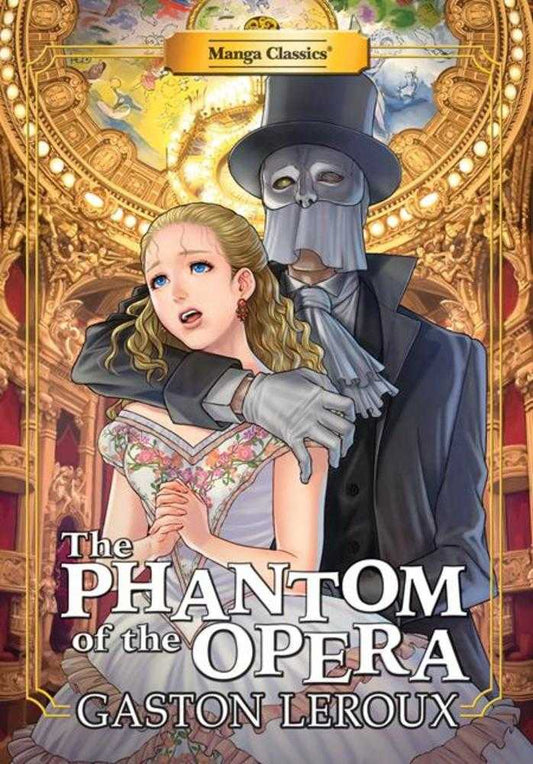 Manga Classics The Phantom Of The Opera TPB