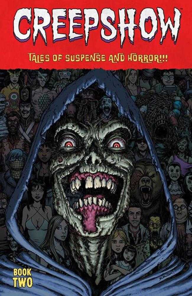 Creepshow Deluxe Edition Hardcover Book 02 Chris Burnham Cover (Mature)