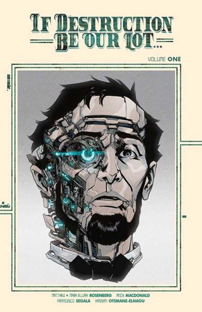 If Destruction Be Our Lot TPB Volume 01 Direct Market Exclusive Andy Macdonald Cyborg Cover