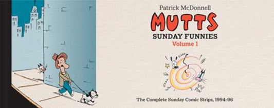 Mutts Sunday Funnies Hardcover Volume 01