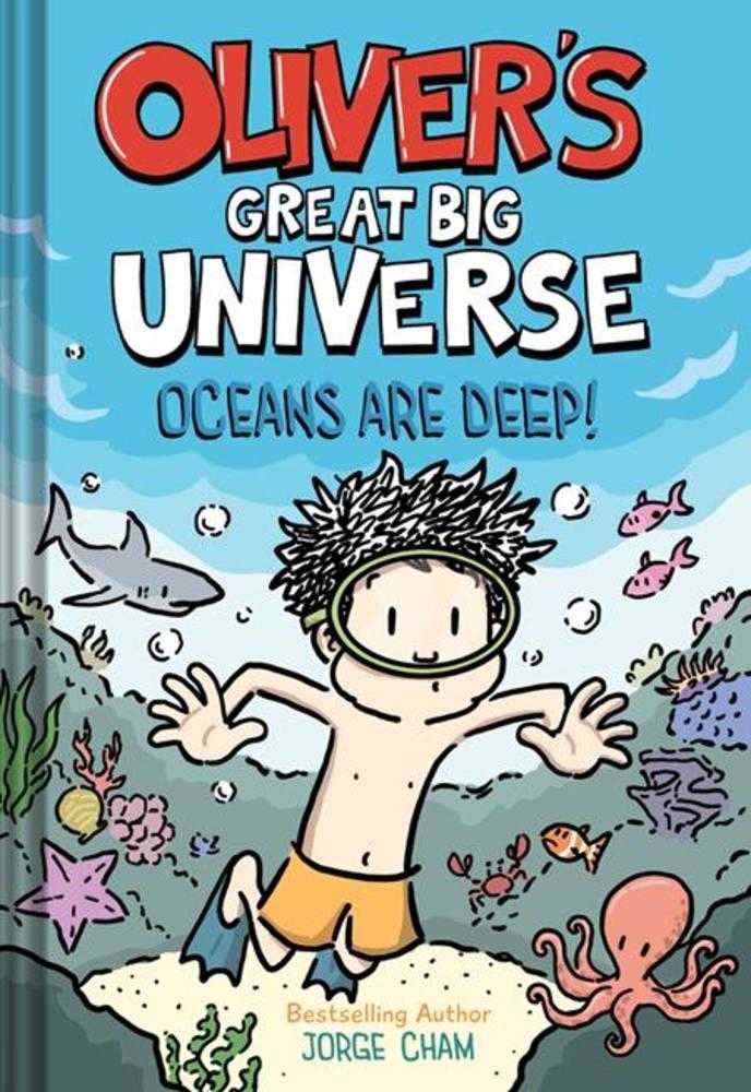 Olivers Great Big Universe Novel Hardcover Volume 04 Oceans Are Deep