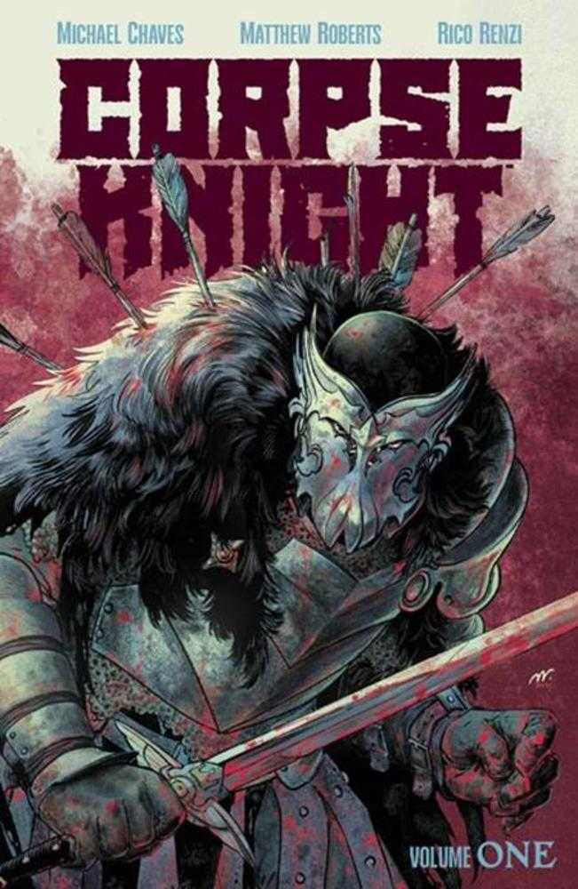 Corpse Knight TPB Volume 01 Matthew Roberts & Rico Renzi Cover