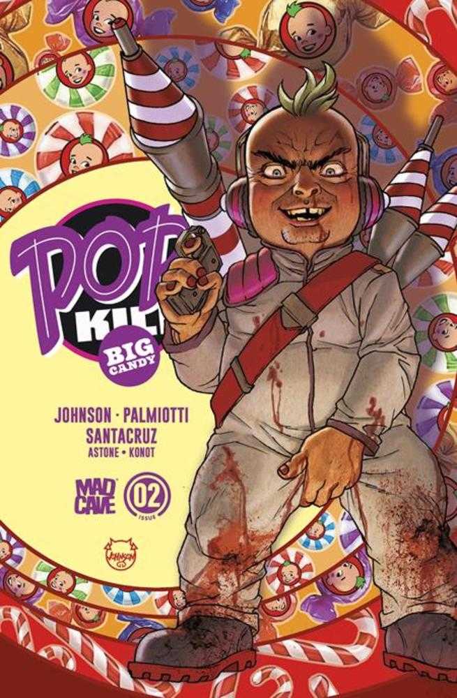Pop Kill Big Candy #2 (Of 4) Cover A Dave Johnson Cardstock (Mature)