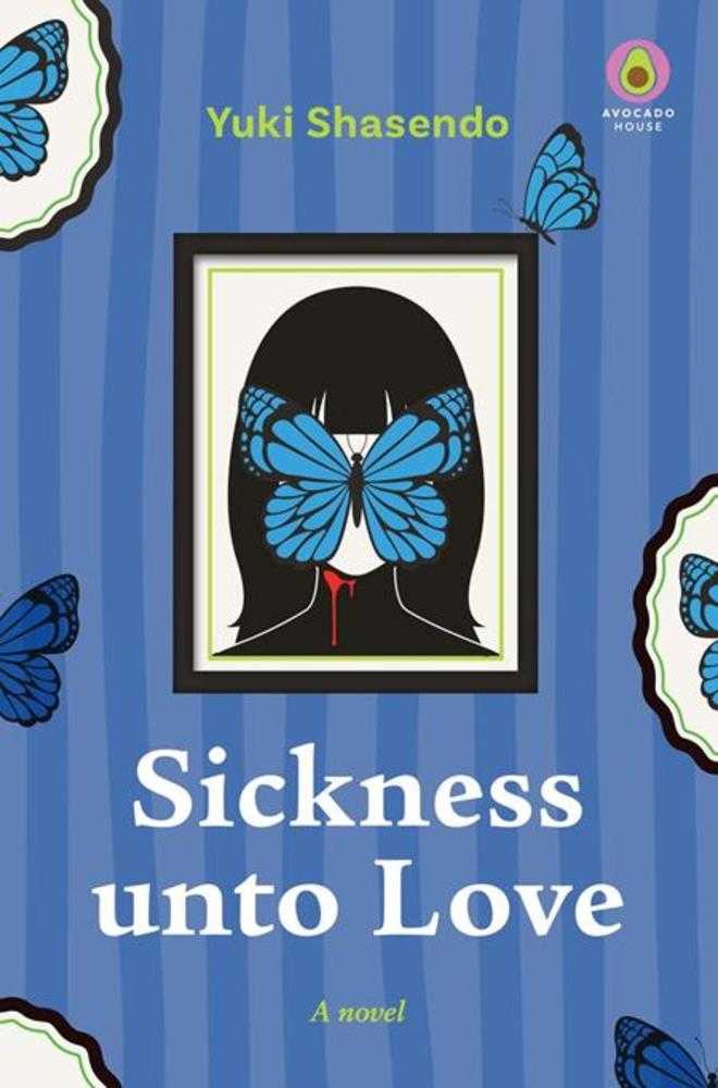 Sickness Unto Love Novel Hardcover
