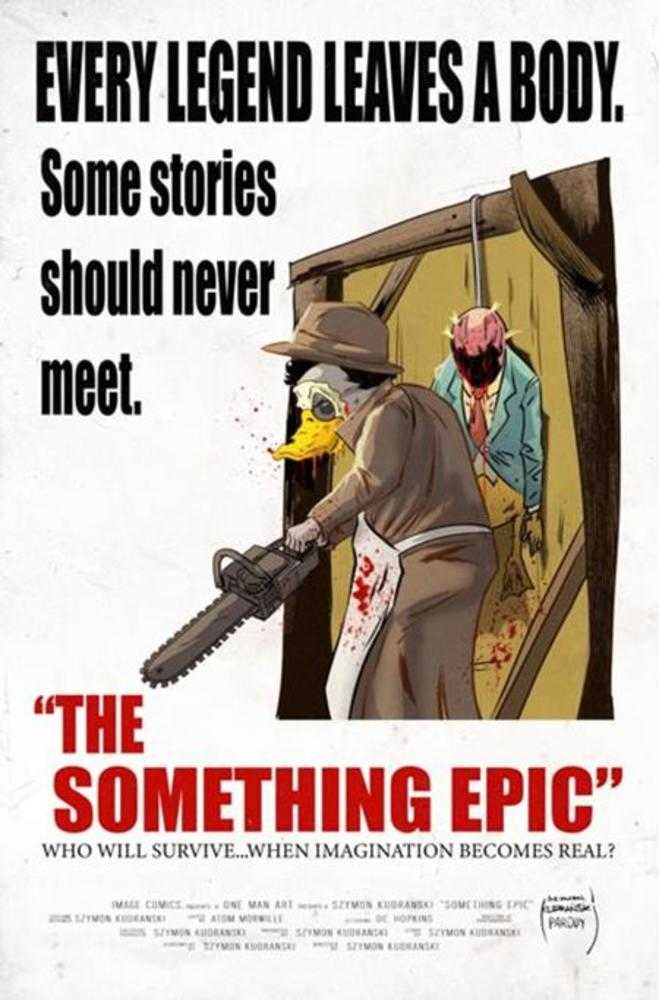 Something Epic #17 Cover B Szymon Kudranski Texas Chainsaw Massacre Homage Variant