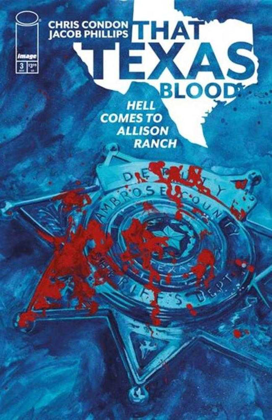 That Texas Blood Hell Comes To Allison Ranch #3 (Of 6) Cover A Jacob Phillips (Mature)