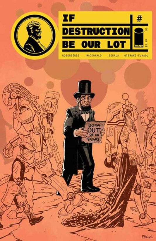If Destruction Be Our Lot #7 Cover B Eric Zawadzki Abe Invades Variant (Mature)