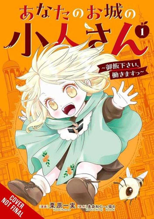 Your Castles Little Helper Please Feed Me Ill Work TPB Volume 01