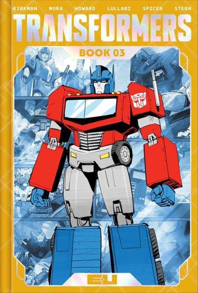 Transformers Deluxe Edition Hardcover Book 03 Dan Mora