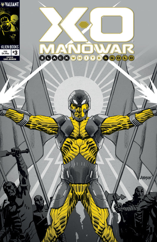 X O Manowar: Black, White & Gold #3 Variant B (Johnson Black, White & Gold Variant)