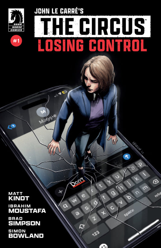John Le Carré's : The Circus-Losing Control #1 (Cover A) (Ibrahim Moustafa)