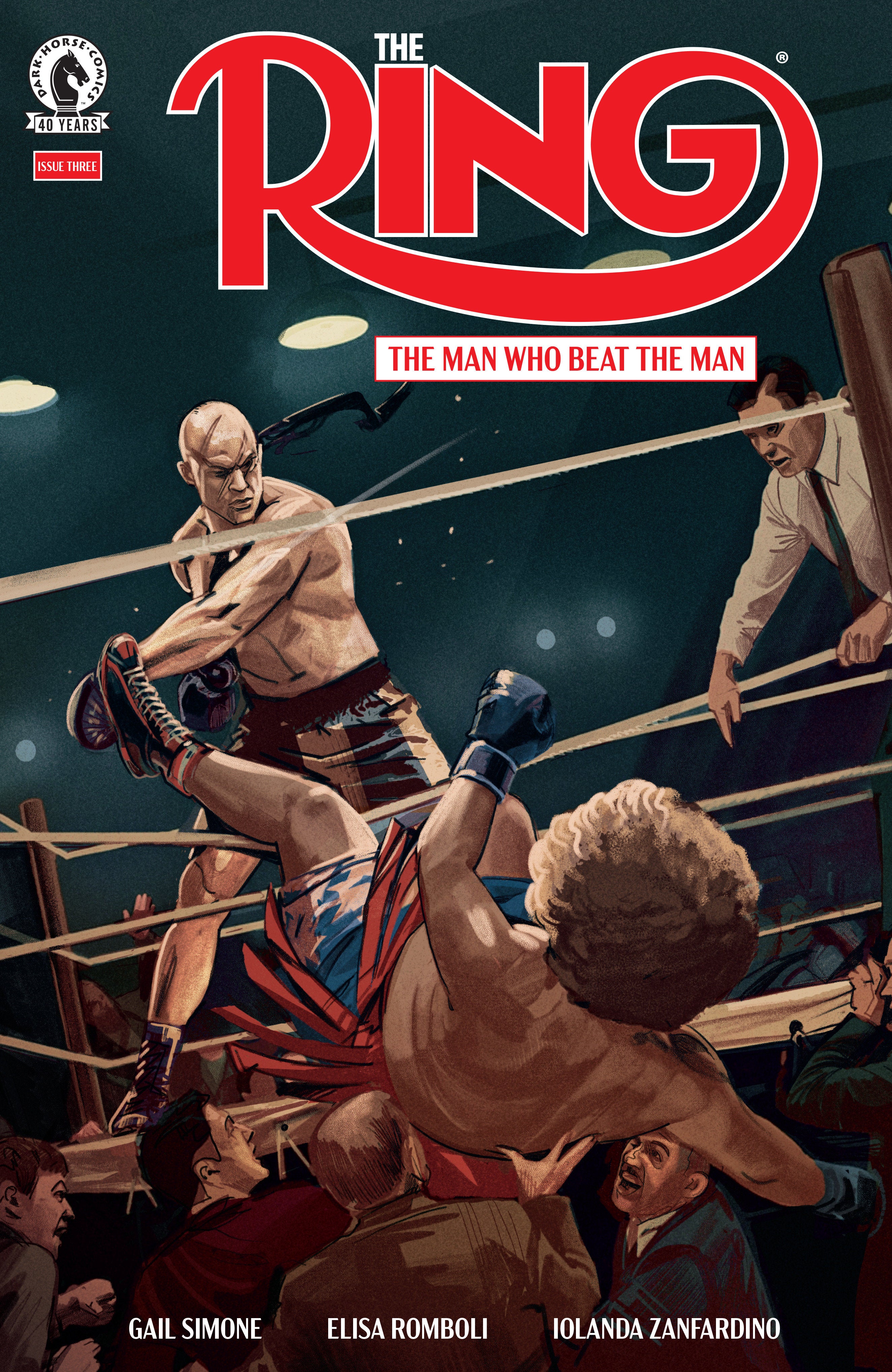 The Ring: The Man Who Beat The Man #3 (Cover A) (Oliver Barrett)