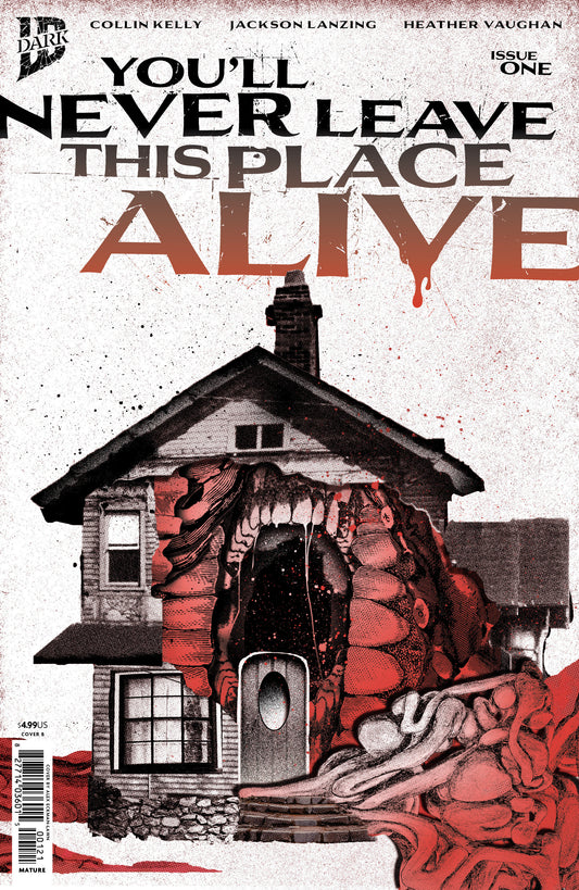 You'll Never Leave This Place Alive #1 Variant B (Eckman Lawn Cover Set)