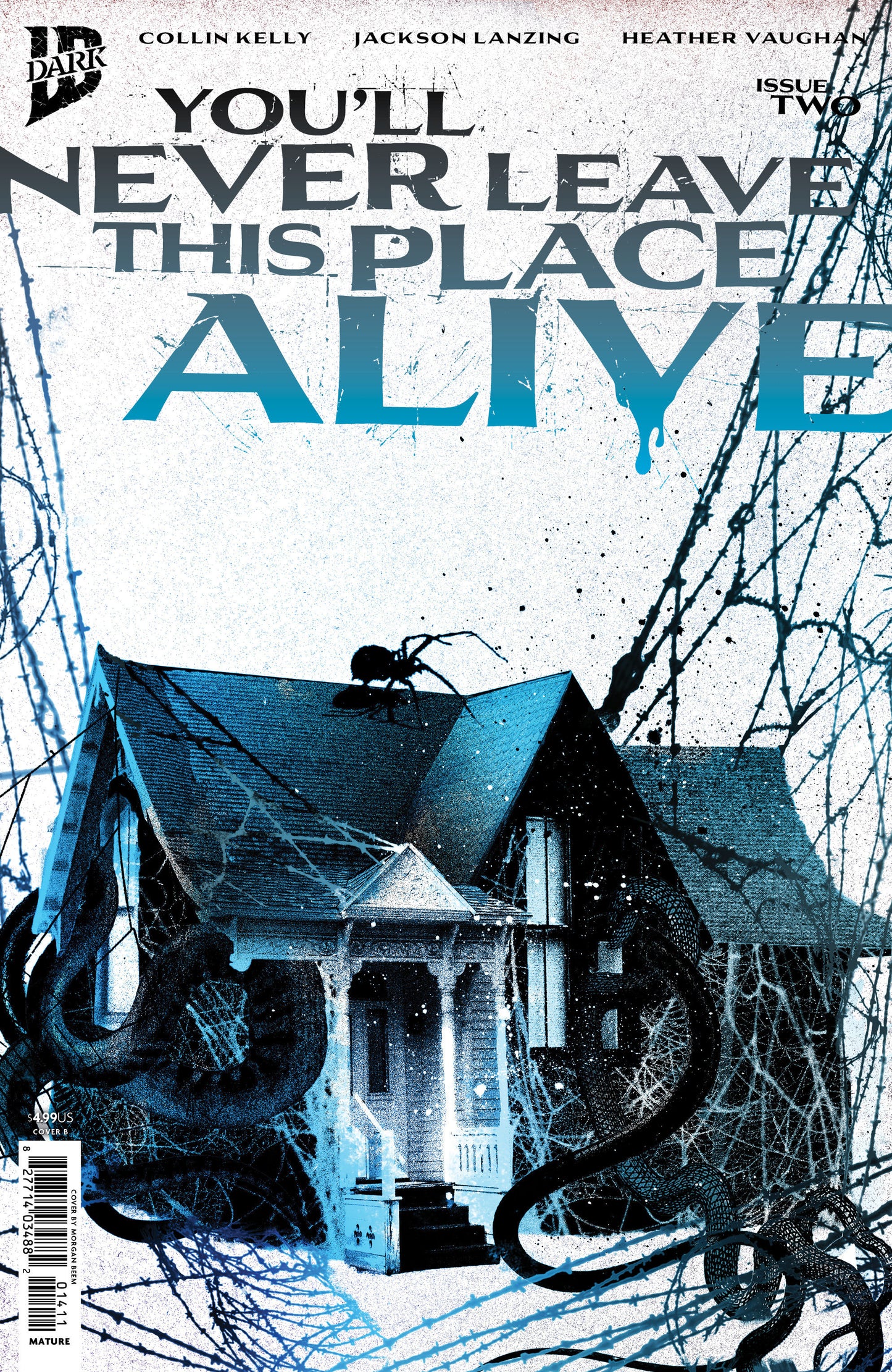 You'll Never Leave This Place Alive #2 Variant B (Eckman Lawn Cover Set)