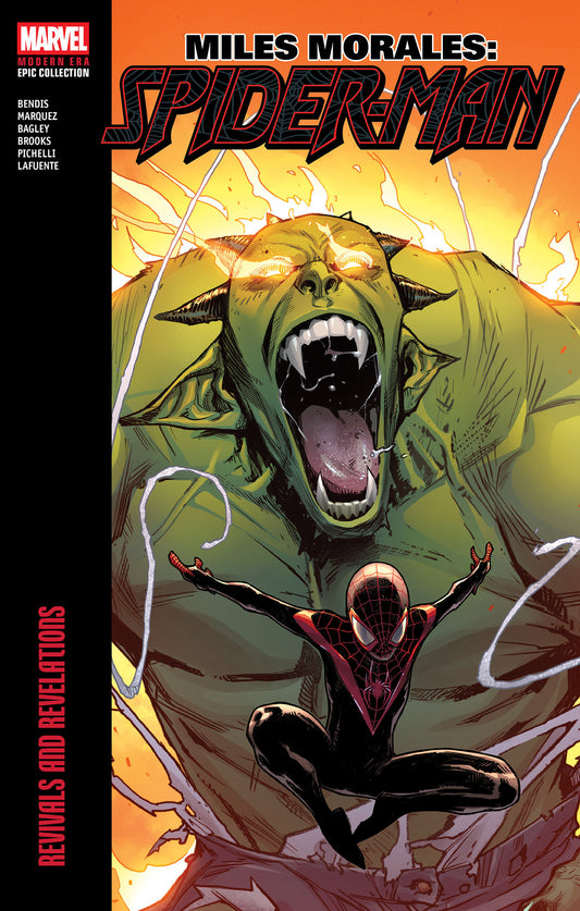 Miles Morales: Spider Man Modern Era Epic Collection: Revivals And Revelations