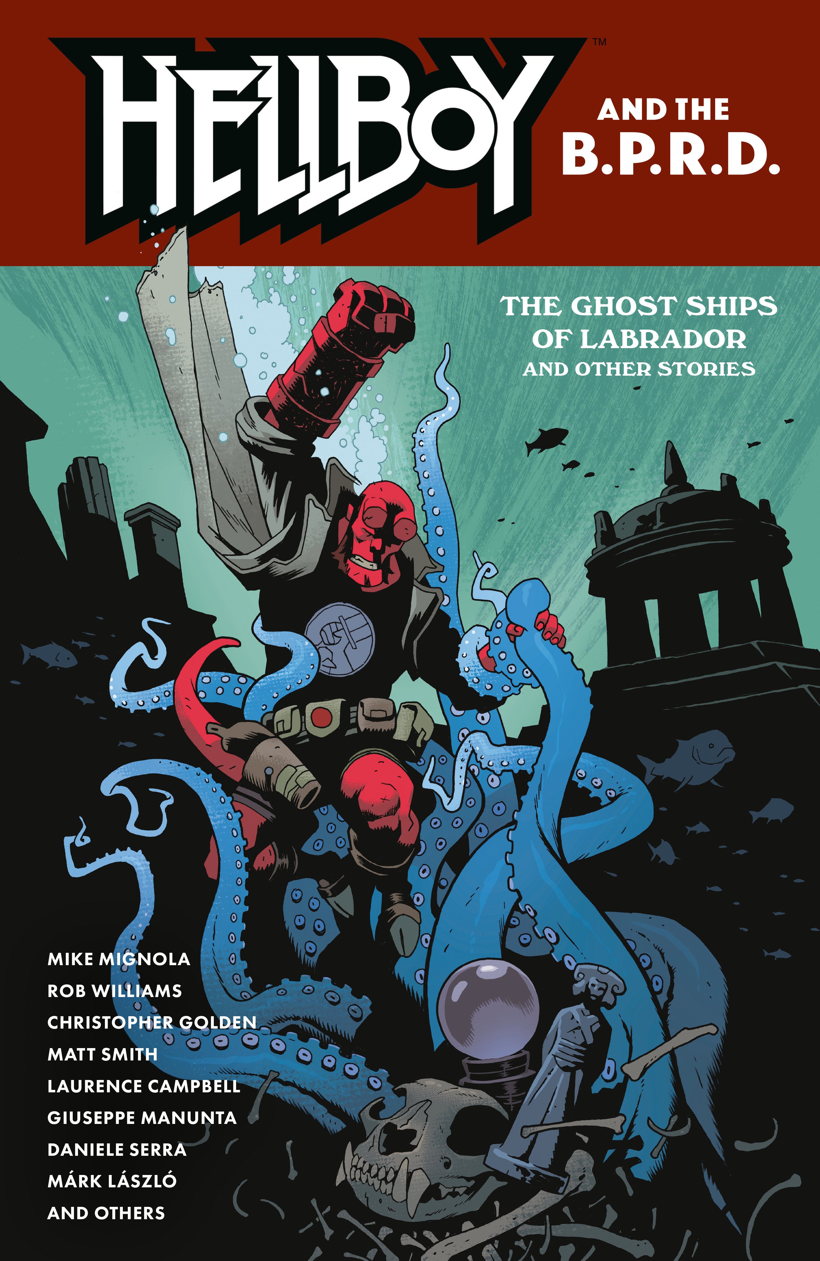 Hellboy And The B.P.R.D.: The Ghost Ships Of Labrador And Other Stories