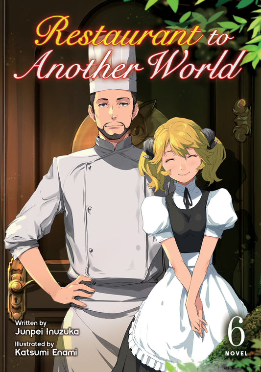 Restaurant To Another World (Light Novel) Volume. 6