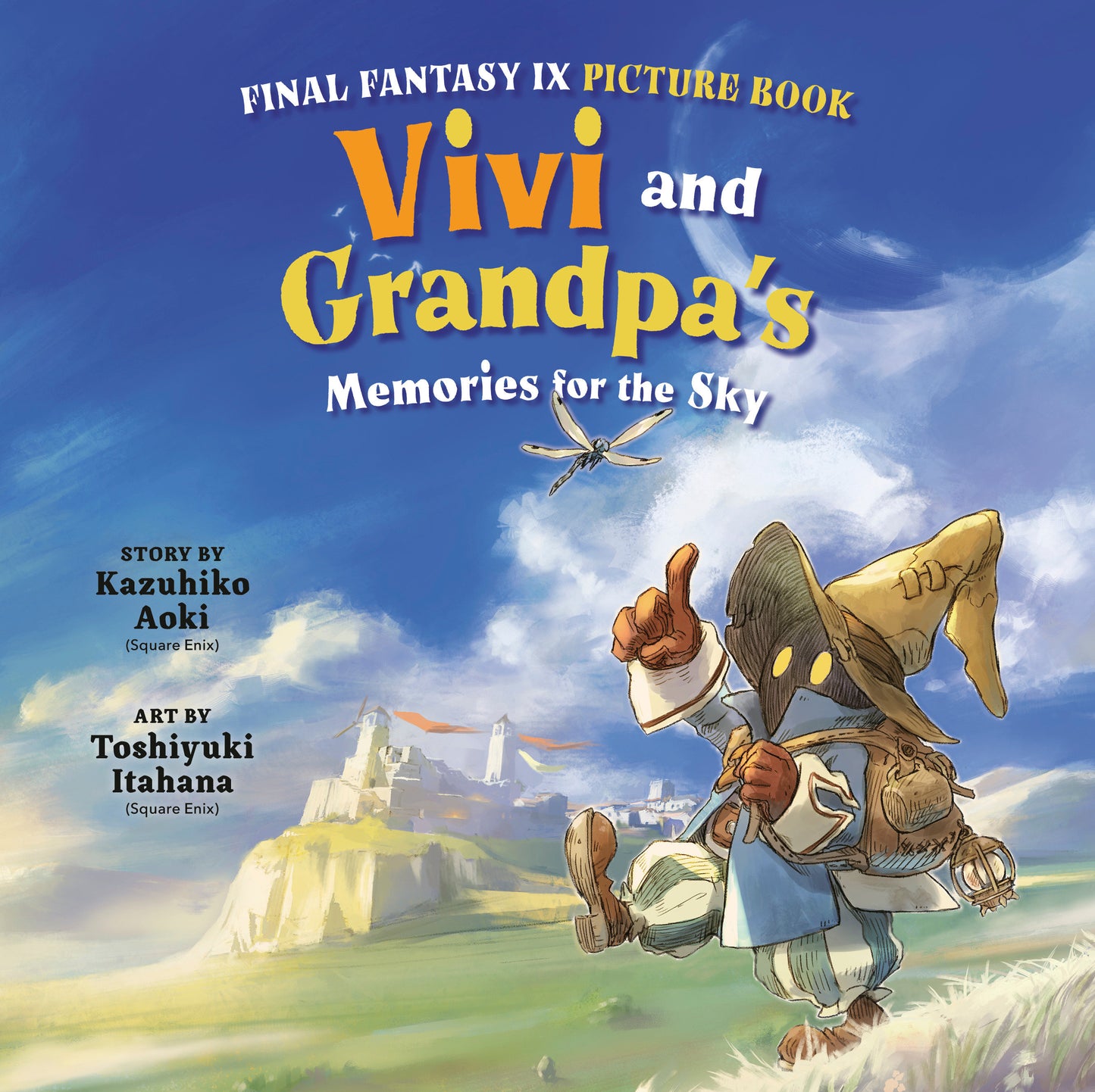 Final Fantasy Ix Picture Book: Vivi And Grandpa's Memories For The Sky