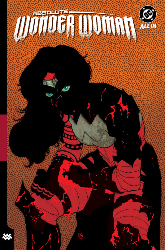 Absolute Wonder Woman Volume. 2: As My Mothers Made Me