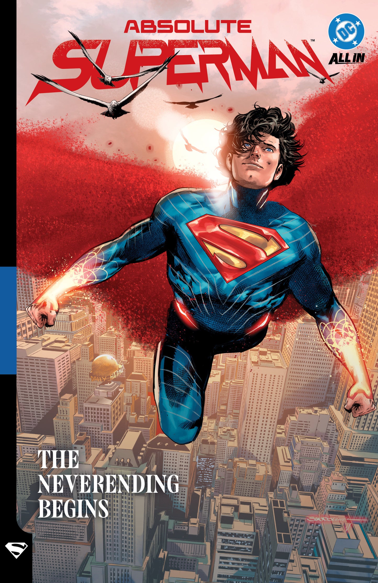 Absolute Superman Volume. 3: The Neverending Begins