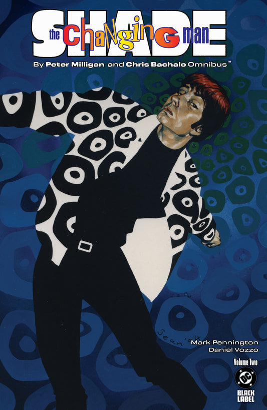 Shade, The Changing Man By Peter Milligan And Chris Bachalo Omnibus Volume. 2