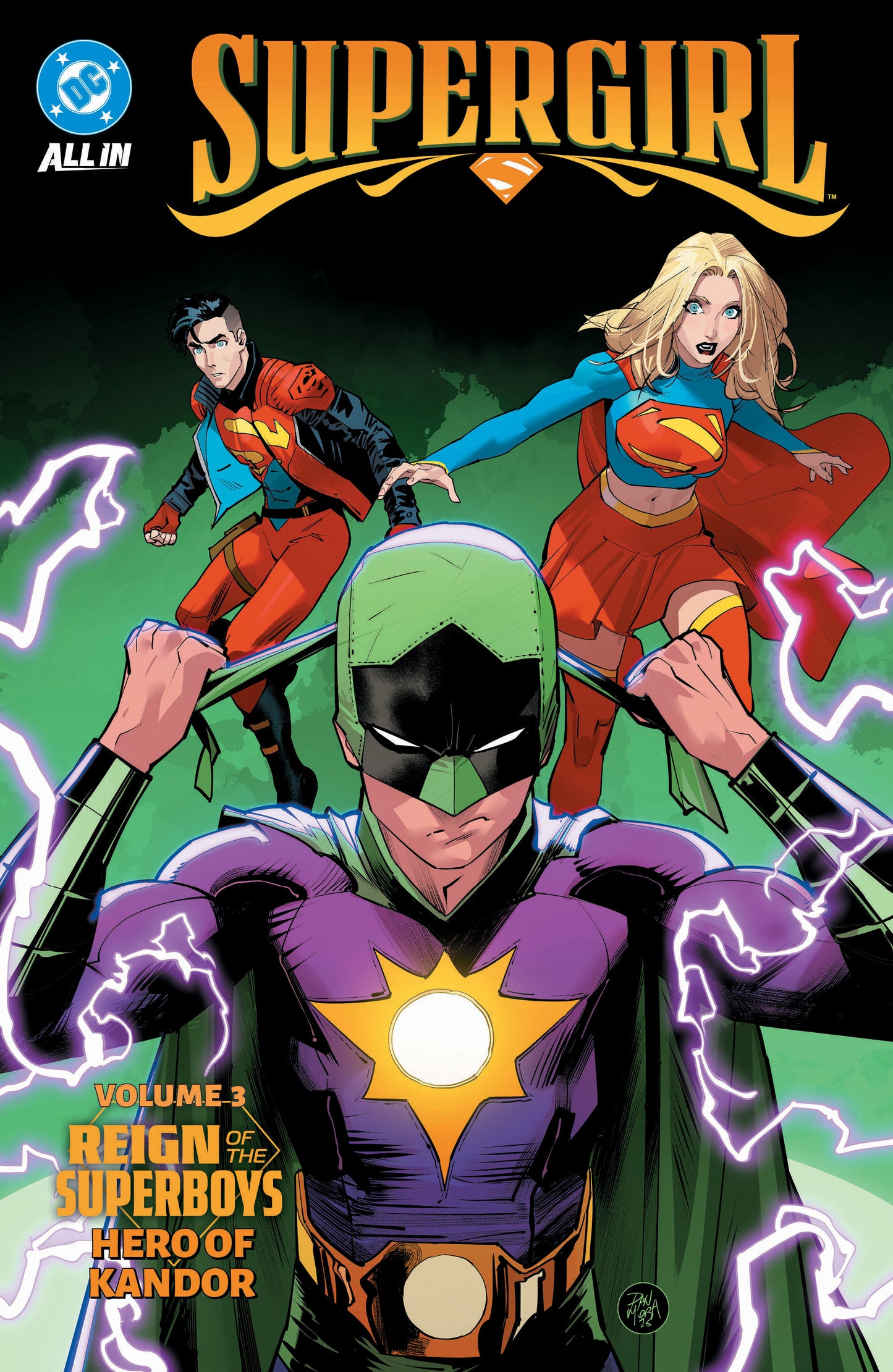 Supergirl Volume. 3: Reign Of The Superboys   Hero Of Kandor