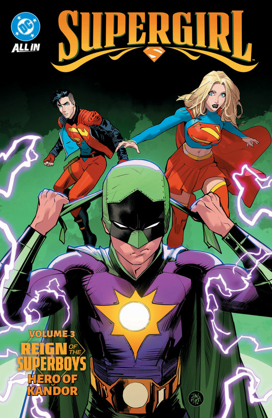 Supergirl Volume. 3: Reign Of The Superboys   Hero Of Kandor