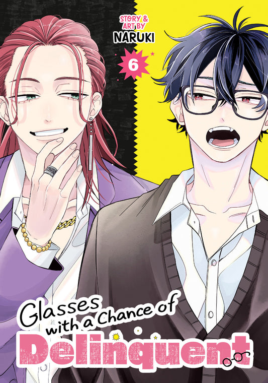 Glasses With A Chance Of Delinquent Volume. 6