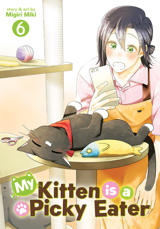 My Kitten Is A Picky Eater Volume. 6