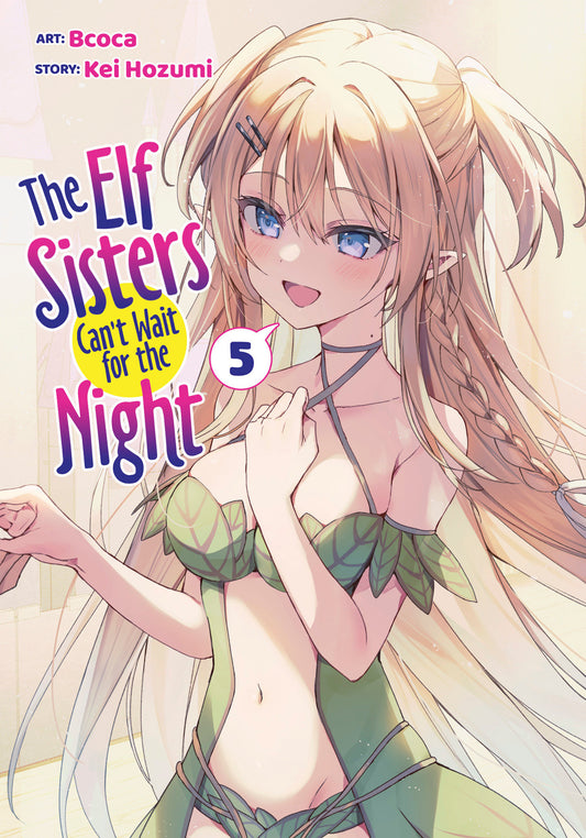 The Elf Sisters Can't Wait For The Night Volume. 5