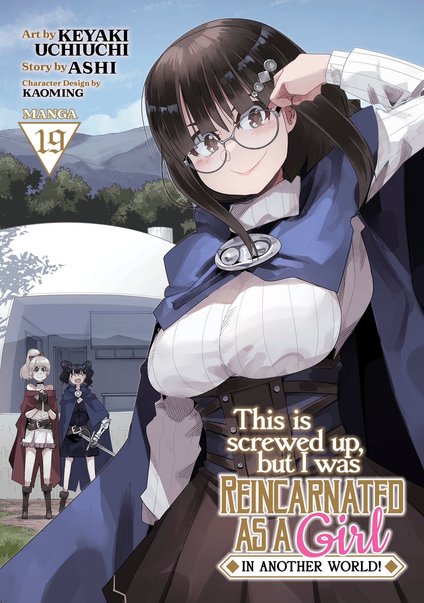 This Is Screwed Up, But I Was Reincarnated As A Girl In Another World! (Manga) Volume. 19