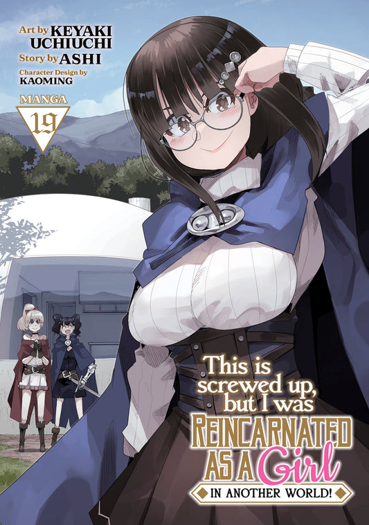 This Is Screwed Up, But I Was Reincarnated As A Girl In Another World! (Manga) Volume. 19