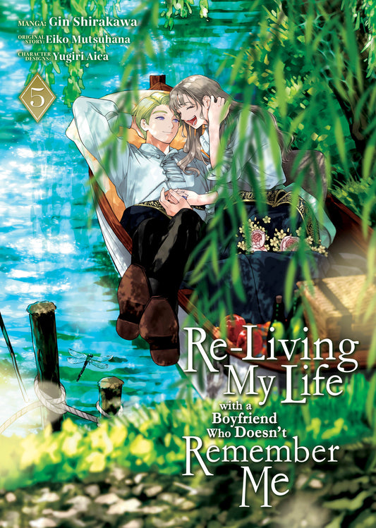 Re-Living My Life With A Boyfriend Who Doesn'T Remember Me (Manga) Volume. 5