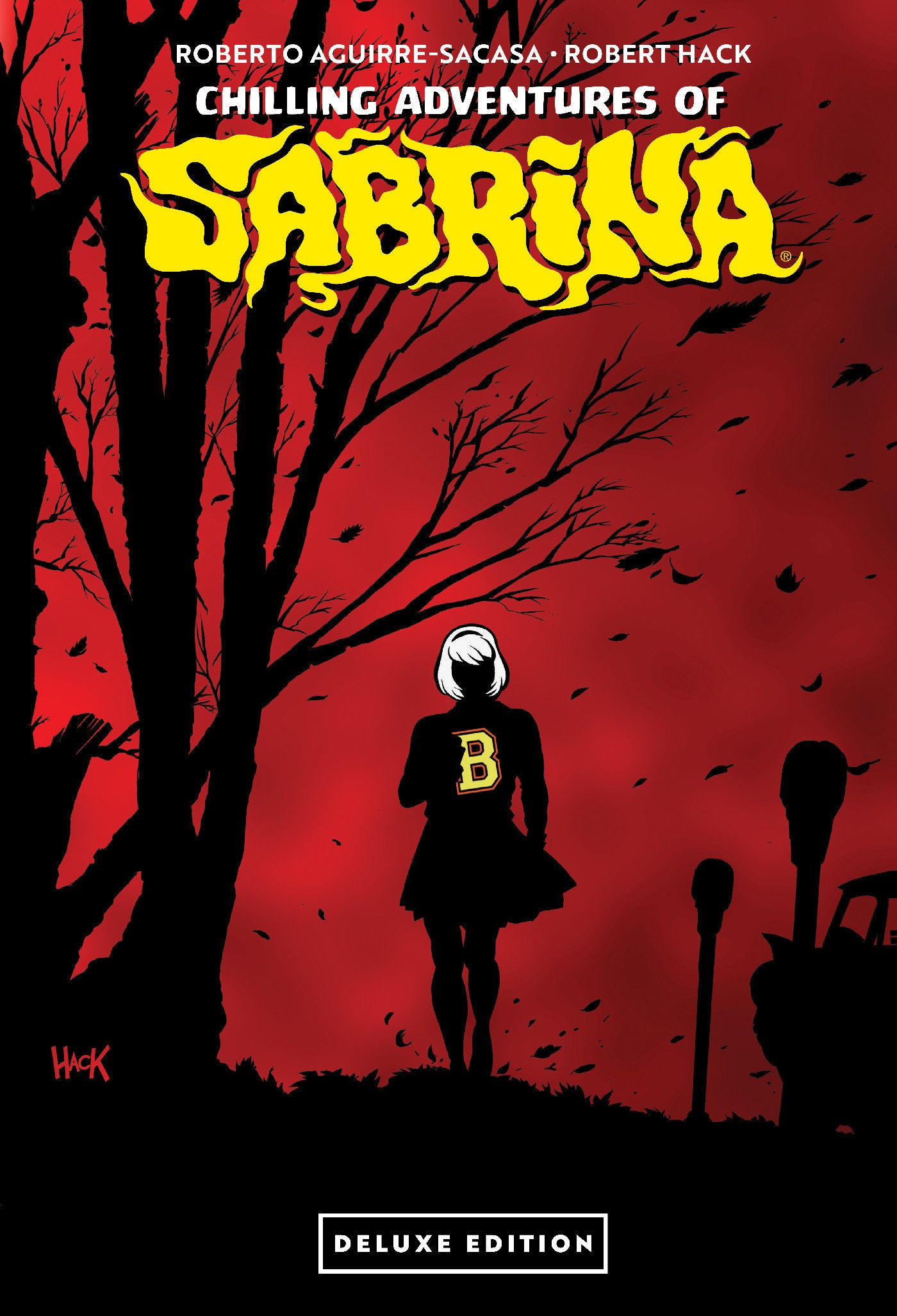 Chilling Adventures Of Sabrina Deluxe Edition Hardcover [Direct Market Exclusive]