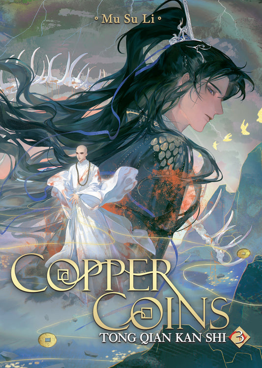 Copper Coins: Tong Qian Kan Shi (Novel) Volume. 3