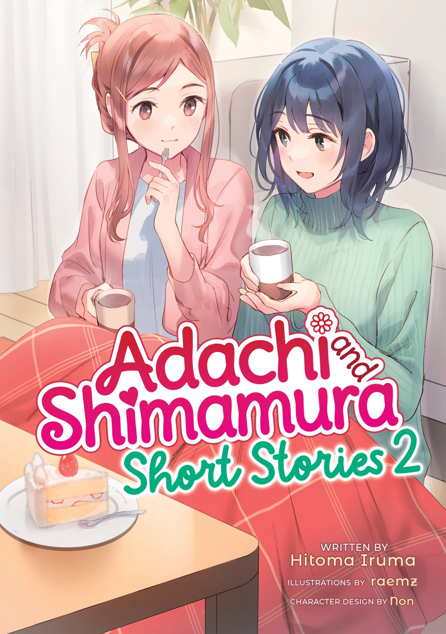 Adachi And Shimamura: Short Stories 2 (Light Novel)