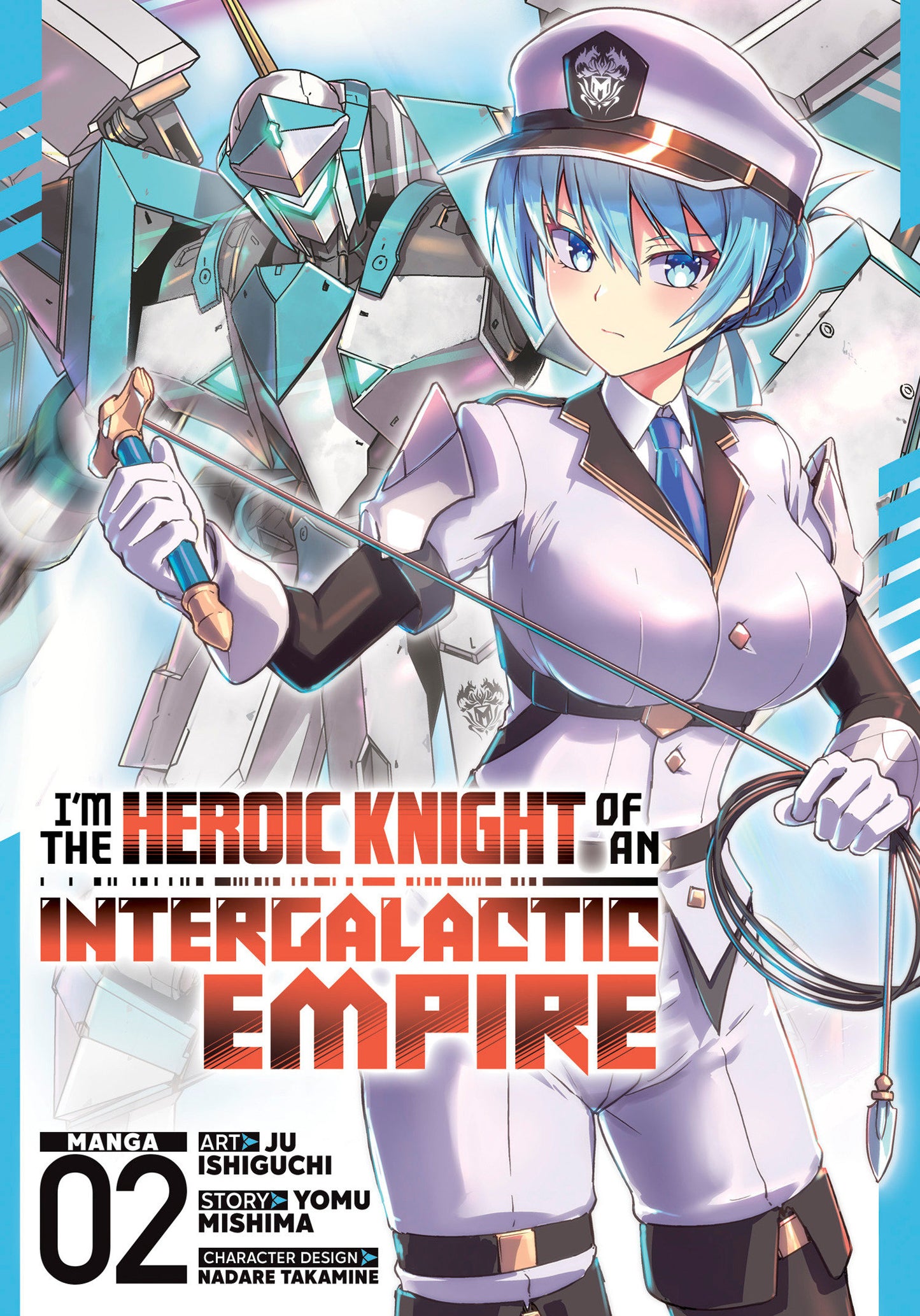 I'm The Heroic Knight Of An Intergalactic Empire! (Manga) Volume. 2