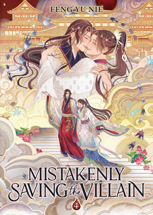 Mistakenly Saving The Villain (Novel) Volume. 4