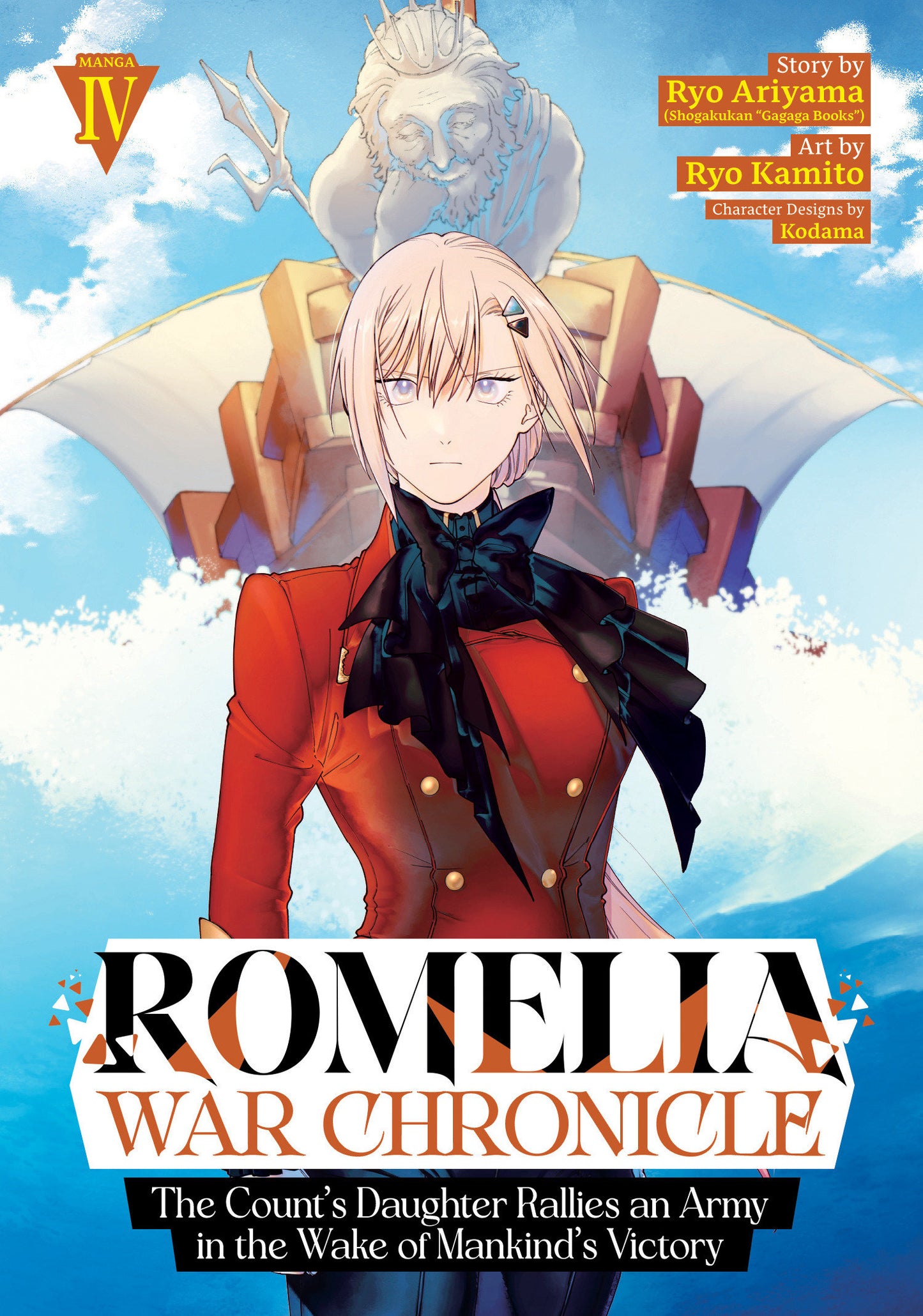 Romelia War Chronicle: The Count's Daughter Rallies An Army In The Wake Of Mankind's Victory (Manga) Volume. 4