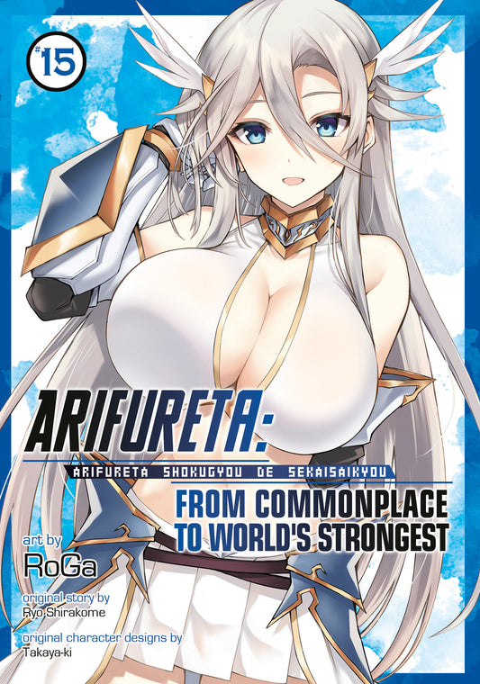 Arifureta: From Commonplace To World's Strongest (Manga) Volume. 15