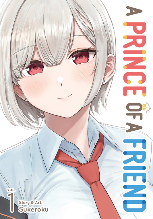 A Prince Of A Friend Volume. 1