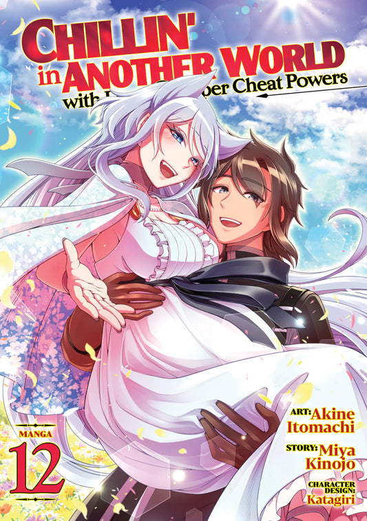 Chillin' In Another World With Level 2 Super Cheat Powers (Manga) Volume. 12