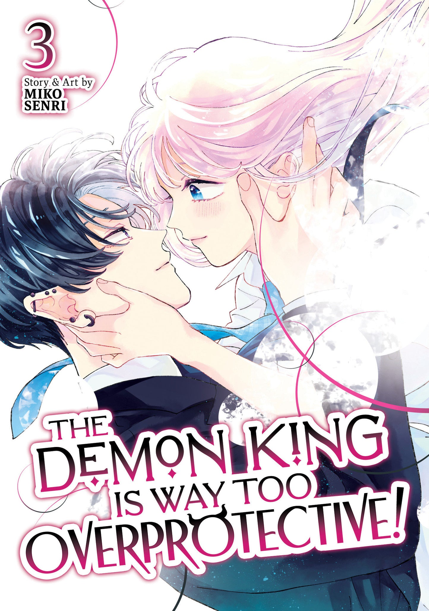 The Demon King Is Way Too Overprotective! Volume. 3