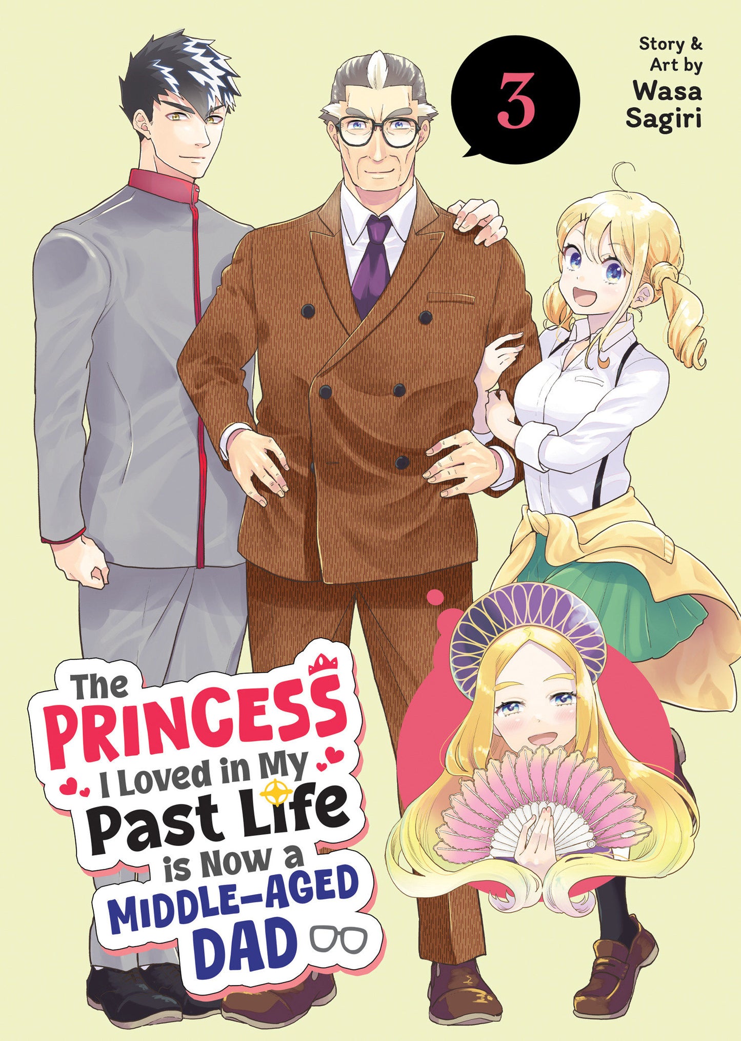 The Princess I Loved In My Past Life Is Now A Middle Aged Dad Volume. 3