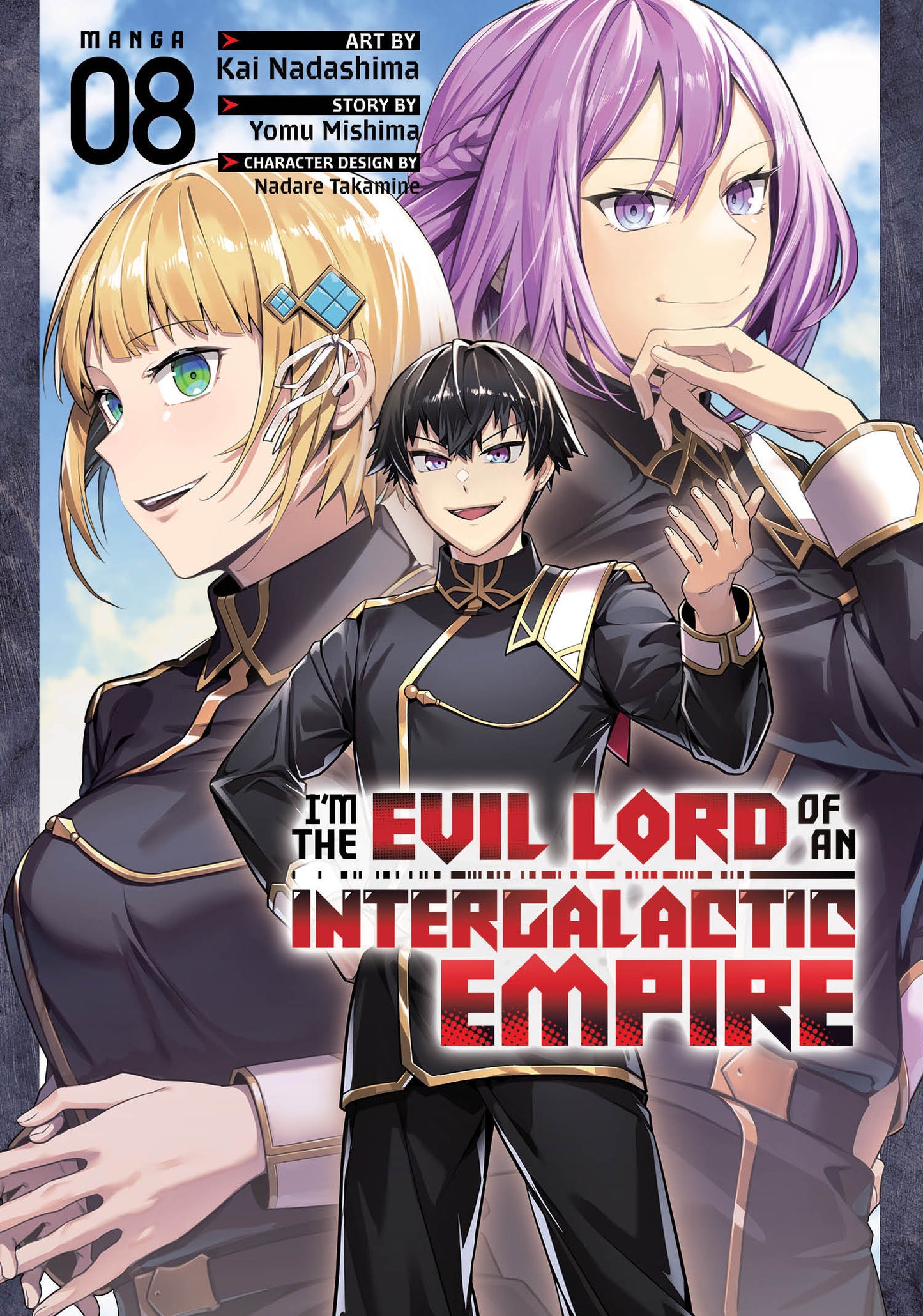 I'm The Evil Lord Of An Intergalactic Empire! (Manga) Volume. 8