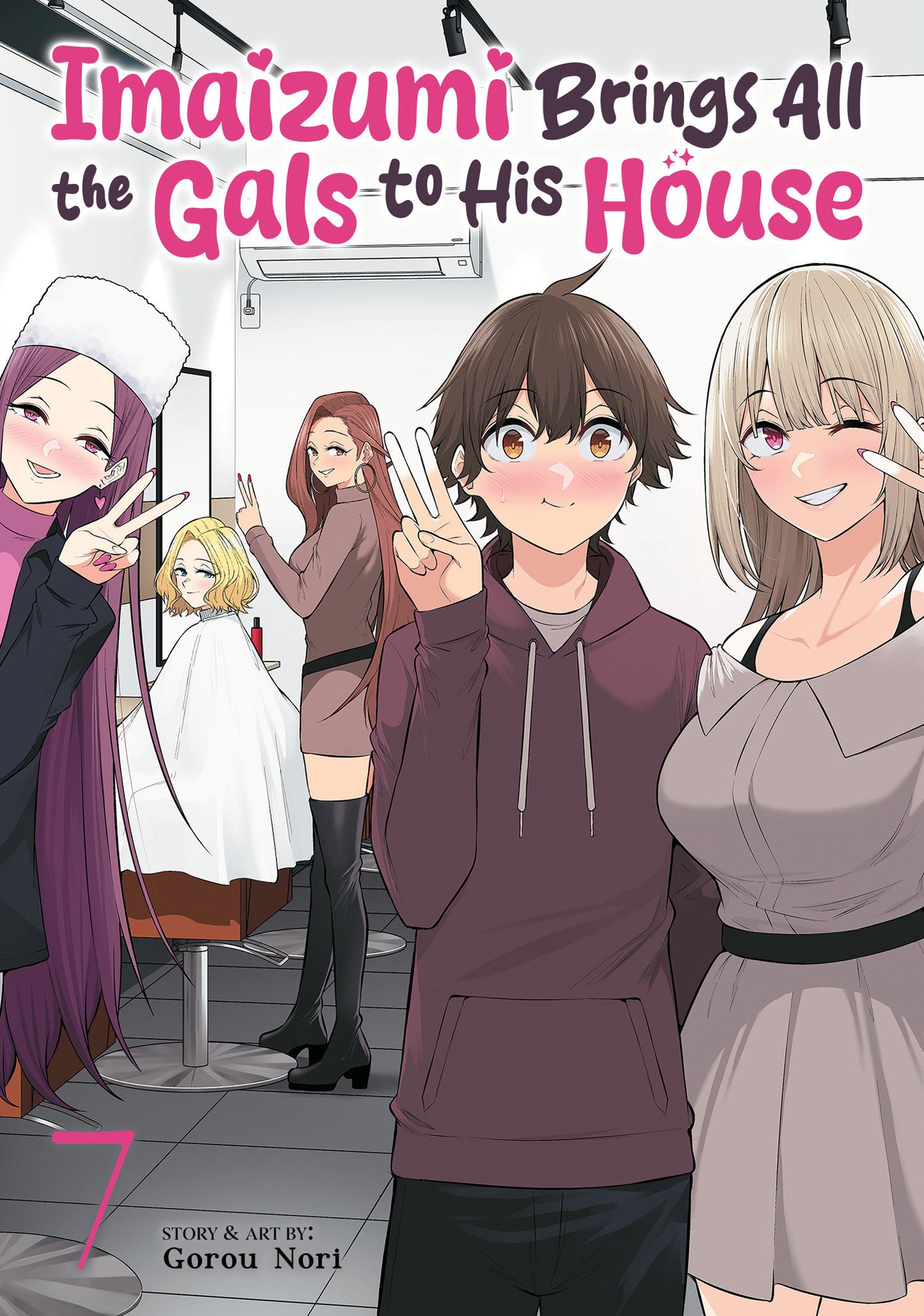 Imaizumi Brings All The Gals To His House Volume. 7